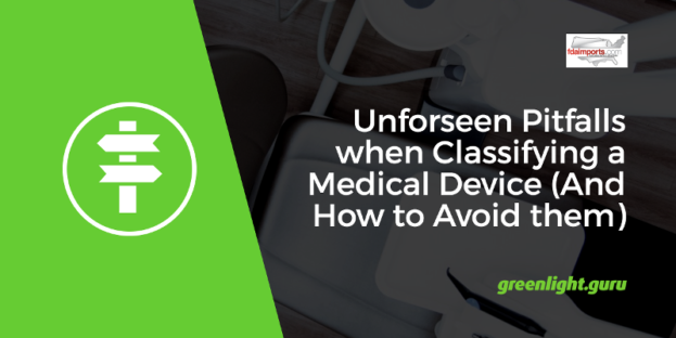 This is a What … Unforeseen Pitfalls when Classifying a Medical Device