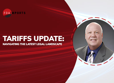 Tariffs Update: Navigating the Latest Legal Landscape