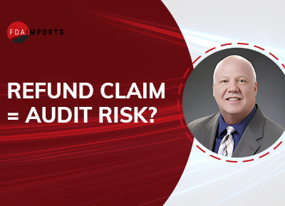 Tariff Refunds Are Triggering New Customs Audits